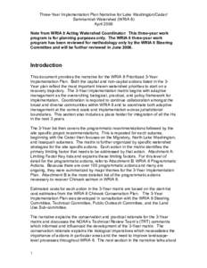 Three-Year Implementation Plan Narrative for Lake Washington/Cedar/ Sammamish Watershed (WRIA 8) April 2006 Note from WRIA 8 Acting Watershed Coordinator: This three-year work program is for planning purposes only. The W