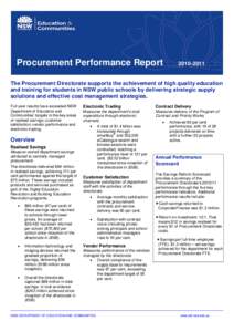 Procurement Performance Report[removed]The Procurement Directorate supports the achievement of high quality education and training for students in NSW public schools by delivering strategic supply