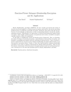 Function-Private Subspace-Membership Encryption and Its Applications Dan Boneh∗ Ananth Raghunathan†