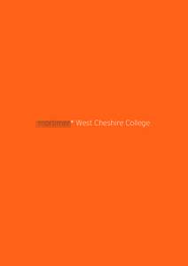 mortimer* West Cheshire College  Case study West Cheshire College  Client: West Cheshire College