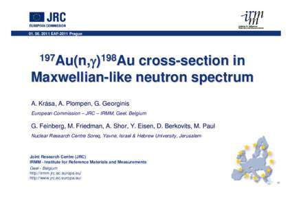 EAF-2011 Prague  197Au(n,γ)198Au cross-section in Maxwellian-like neutron spectrum