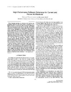 High Performance Software Coherence for Current and Future Architectures1 LEONIDAS I. KONTOTHANASSIS AND MICHAEL L. SCOTT^