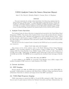 USNO Analysis Center for Source Structure Report Alan L. Fey, David A. Boboltz, Ralph A. Gaume, Kerry A. Kingham Abstract This report summarizes the activities of the United States Naval Observatory Analysis Center for S