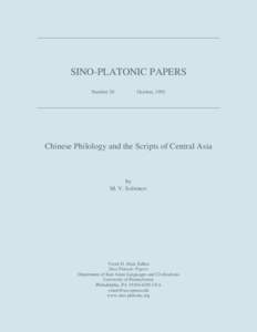 SINO-PLATONIC PAPERS Number 30 October, 1991  Chinese Philology and the Scripts of Central Asia