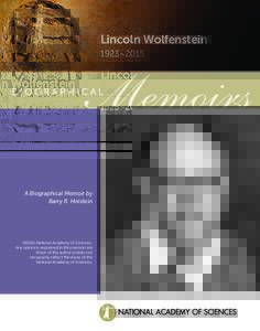 Lincoln Wolfenstein 1923–2015 A Biographical Memoir by Barry R. Holstein