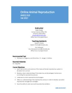 Online Animal Reproduction ANEQ 310 Fall 2017 Instructor Pablo Pinedo