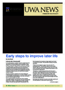 UWA NEWS 17 October 2011 Volume 30 Number 16 Pills plus exercise could be the answer to more independent aging  Early steps to improve later life