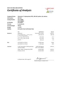 DIN EN ISO 9001:2000 CERTIFIED  Certificate of Analysis Compound Name CAS Number Catalog Number
