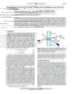 J. Phys. Chem. A 2005, 109, Threshold Behavior in Electron-Transfer Collisions between Rubidium Atoms and C2F5Cl or C2F5I Molecules