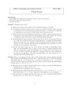 CS255: Cryptography and Computer Security  Winter 2002 Final Exam Instructions