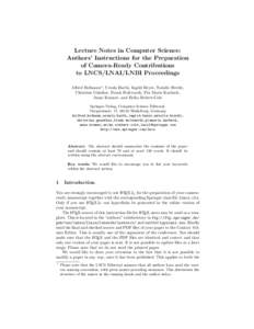 Lecture Notes in Computer Science: Authors’ Instructions for the Preparation of Camera-Ready Contributions to LNCS/LNAI/LNBI Proceedings Alfred Hofmann? , Ursula Barth, Ingrid Beyer, Natalie Brecht, Christine G¨