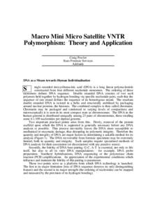 Macro mini micro satellite VNTR polymorphism : theory and application