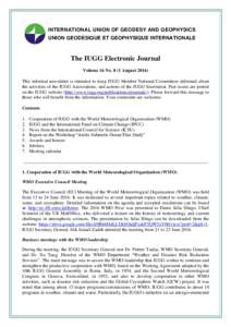 INTERNATIONAL UNION OF GEODESY AND GEOPHYSICS UNION GEODESIQUE ET GEOPHYSIQUE INTERNATIONALE The IUGG Electronic Journal Volume 16 NoAugustThis informal newsletter is intended to keep IUGG Member National C