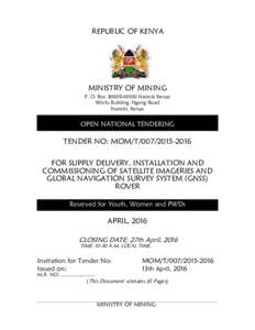 REPUBLIC OF KENYA  MINISTRY OF MINING P. O. BoxNairobi Kenya Works Building, Ngong Road Nairobi, Kenya