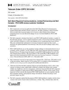 Telecom Order CRTC[removed]PDF version Ottawa, 18 December 2014 File number: 8643-B79[removed]