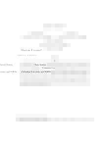 Shadow Finance∗ Patrick Bolton Tano Santos  Columbia University and NBER