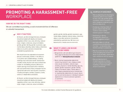 3 | CR EATING A GR EAT PLAC E TO WORK  PROMOTING A HARASSMENT-FREE WORKPLACE HOW WE DO THE RIGHT THING We are committed to providing a work environment free of offensive