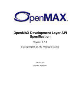 OpenMAX Development Layer API Specification Version 1.0.2