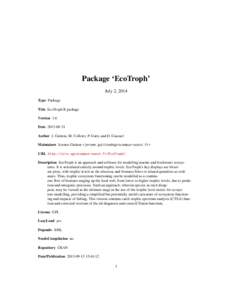 Package ‘EcoTroph’ July 2, 2014 Type Package Title EcoTroph R package Version 1.6 Date[removed]