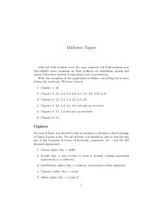 Midterm Topicsand 5440 students cover the same material, but 5440 students may find slightly more emphasis on their midterm on definitions, proofs and logical deductions instead of algorithms and computations. Wit