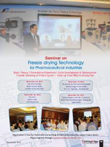 Seminar on  Freeze drying Technology for Pharmaceutical industries  Basic Theory | Formulation Essentials | Cycle Development & Optimization