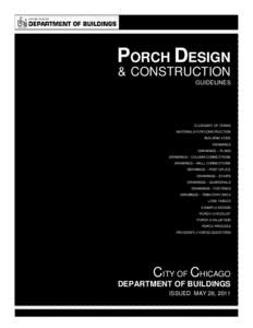 PORCH DESIGN & CONSTRUCTION GUIDELINES GLOSSARY OF TERMS MATERIALS FOR CONSTRUCTION