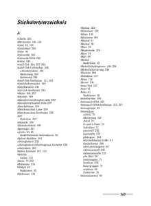 Stichwortverzeichnis A A-Stelle 325 AB0-System 100, 105 Acetal 63, 135 Acetaldehyd 226