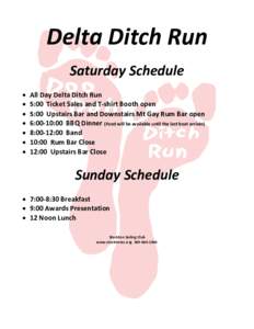 Delta Ditch Run Saturday Schedule    