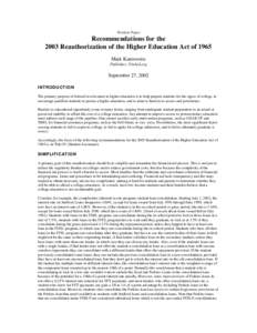 Position Paper  Recommendations for the 2003 Reauthorization of the Higher Education Act of 1965 Mark Kantrowitz Publisher, FinAid.org