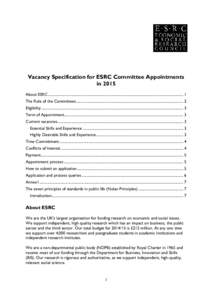 Vacancy Specification for ESRC Committee Appointments in 2015 About ESRC ................................................................................................................................................ 1 