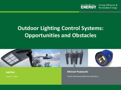 Outdoor Lighting Control Systems: Opportunities and Obstacles
