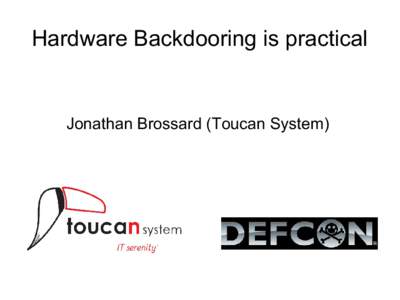 Hardware Backdooring is Practical