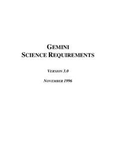GEMINI SCIENCE REQUIREMENTS VERSION 3.0 NOVEMBER 1996  PREFACE & HISTORY