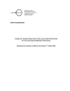 CONF/PLE(2009)CODE1  CODE OF GOOD PRACTICE FOR CIVIL PARTICIPATION IN THE DECISION-MAKING PROCESS st