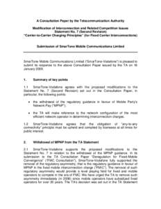 A Consultation Paper by the Telecommunication Authority Modification of Interconnection and Related Competition Issues Statement No. 7 (Second Revision) “Carrier-to-Carrier Charging Principles” (for Fixed Carrier Int