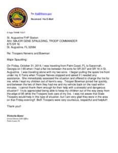 To: [removed] Received: Via E-Mail A huge THANK YOU!!  St. Augustine FHP Station