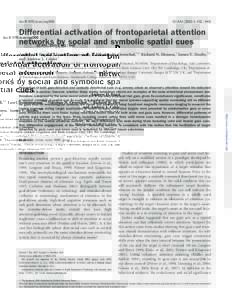 doi:scan/nsq008  SCAN, 432^ 440 Differential activation of frontoparietal attention networks by social and symbolic spatial cues