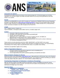 2016 Pittsburg, PA  D&RSCall for Papers Instructions for Authors Contributors are invited to submit summaries on the conference topics list. Full technical papers are not being requested. The Technical Program Co