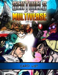 Gaming / Collectible card games / Leisure / Sentinels of the Multiverse / Mind / Magic: The Gathering / One-shot / Playing card