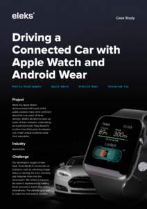 Case Study  Driving a Connected Car with Apple Watch and Android Wear