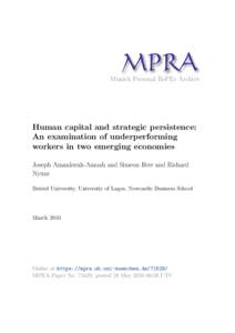 M PRA Munich Personal RePEc Archive Human capital and strategic persistence: An examination of underperforming workers in two emerging economies