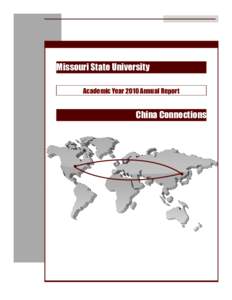 Missouri State University Academic Year 2010 Annual Report China Connections  China Connections
