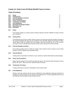 Chapter 24 –Dubai Crude Oil (Platts) BALMO Futures Contract Table of Contents24.4