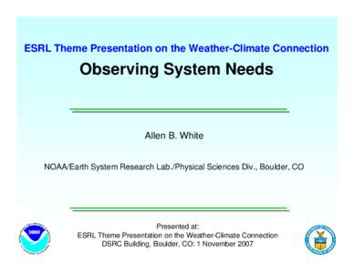 ESRL Theme Presentation on the Climate-Weather Connection  Extratropical Observations: Meteorological Characteristics and Overland Impacts of Atmospheric Rivers Affecting the West Coast of North America