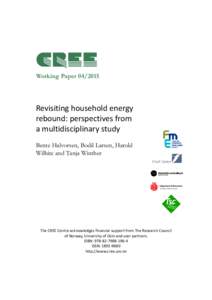 CREE Working PaperRevisiting household energy  rebound: perspectives from  a multidisciplinary study