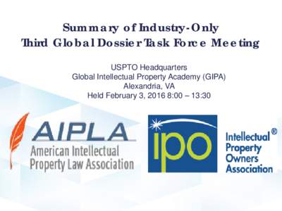 Advocacy Activities of the American Intellectual Property Law Association (AIPLA)