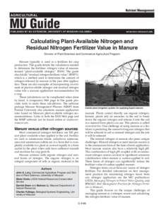 Nutrient Management AGRICULTURAL MU Guide  PUBLISHED BY MU EXTENSION, UNIVERSITY OF MISSOURI-COLUMBIA