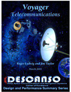 Voyager program / United States / Jupiter / Saturn / Voyager 2 / Voyager 1 / X band / Deep Space Network / Spaceflight / Spacecraft / Space technology
