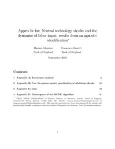 Appendix for: Neutral technology shocks and the dynamics of labor input: results from an agnostic identi…cation Haroon Mumtaz  Francesco Zanetti