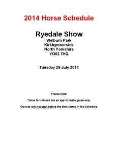 2014 Horse Schedule Ryedale Show Welburn Park Kirkbymoorside North Yorkshire YO62 7HQ